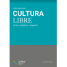 CULTURA LIBRE- Crear, modificar, compartir