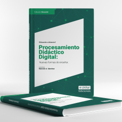 Procesamiento Didáctico Digital: Nuevas formas de enseñar.