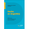HECHO EN ARGENTINA -Reflexiones en torno a las identidades del diseño industrial local.