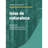 Islas de Naturaleza- Áreas Naturales Protegidas (ANP)